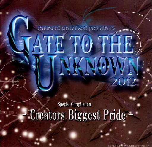 GATE TO THE UNKNOWN 2012